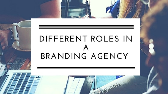 Different roles in a branding agency