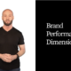 Person presenting Brand Performance Dimensions